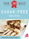 Imagen de portada para The 50 Best Sugar-Free Recipes